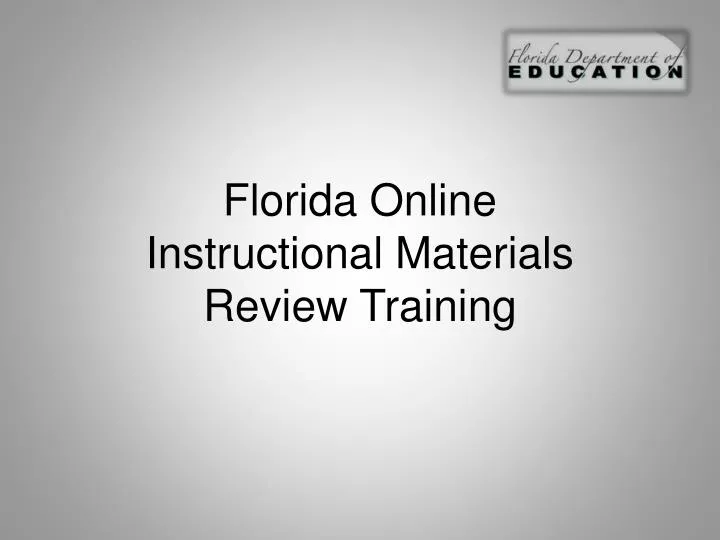 florida online instructional materials review training
