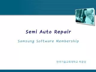 Semi Auto Repair