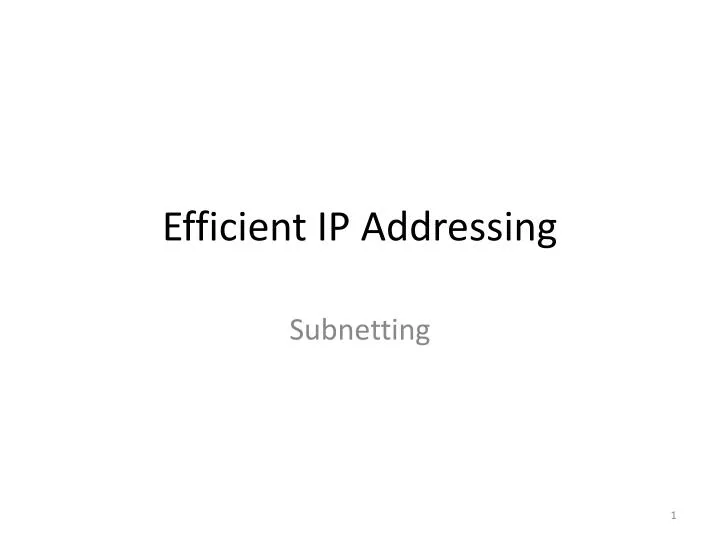 efficient ip addressing