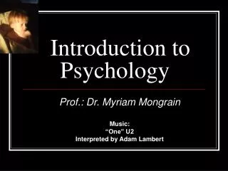 Introduction to Psychology