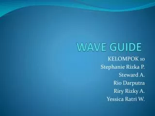 wave guide