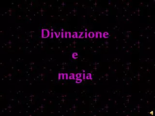 divinazione e magia