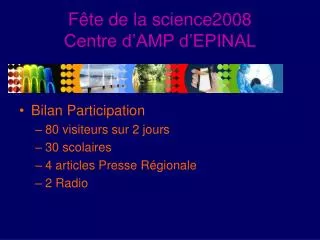 f te de la science2008 centre d amp d epinal