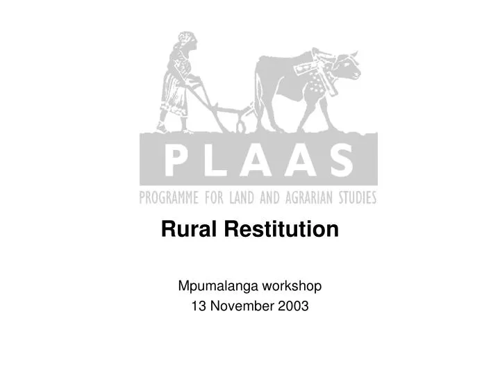 rural restitution mpumalanga workshop 13 november 2003