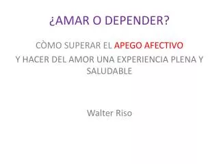 amar o depender
