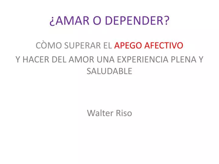 amar o depender