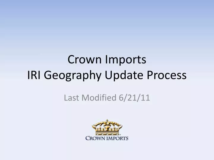 crown imports iri geography update process