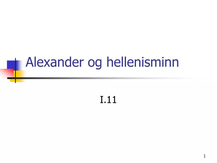 alexander og hellenisminn