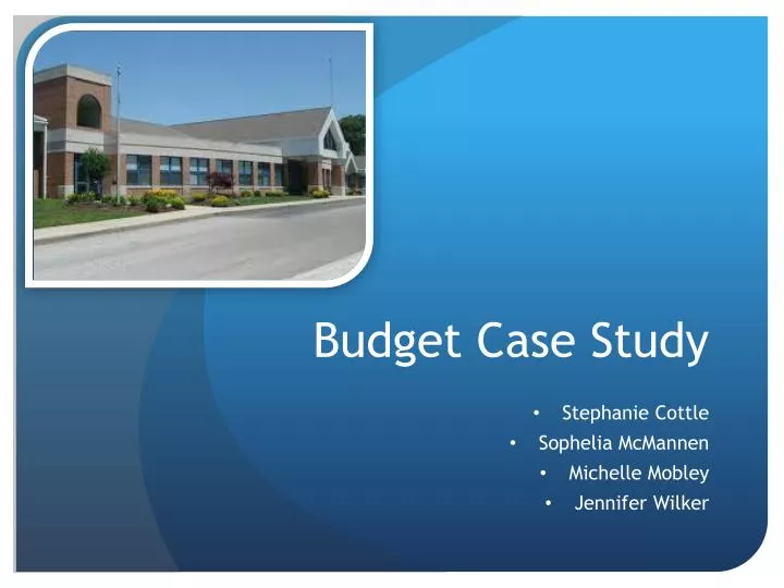 budget case study