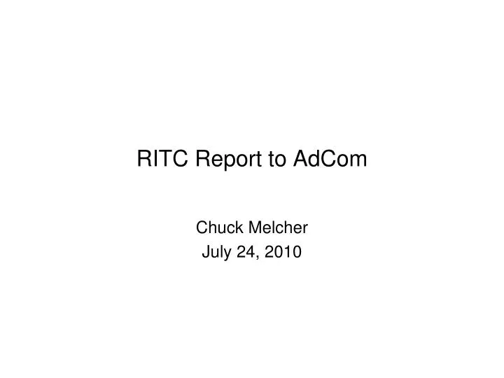 ritc report to adcom