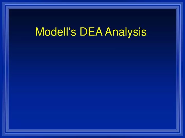 modell s dea analysis