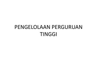pengelolaan perguruan tinggi
