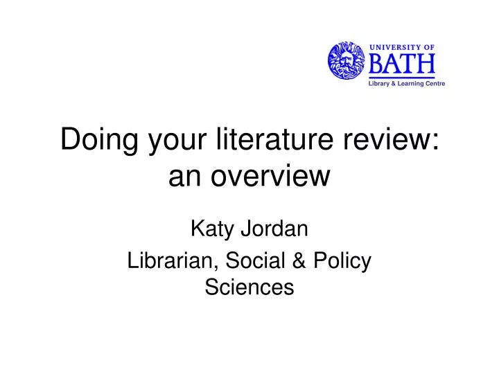 doing your literature review an overview