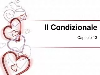 il condizionale