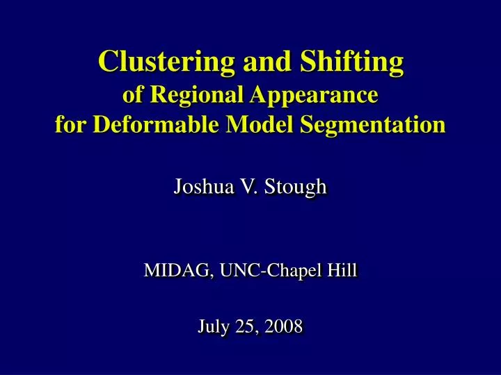clustering and shifting of regional appearance for deformable model segmentation