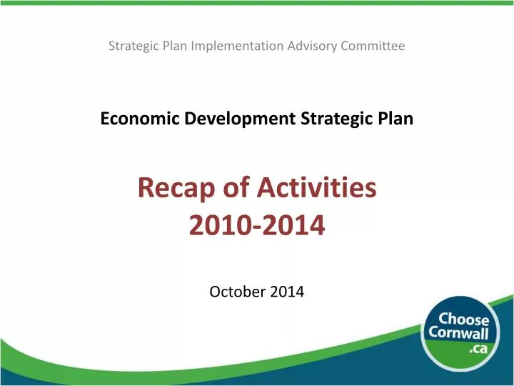 economic development strategic plan recap of activities 2010 2014 october 2014