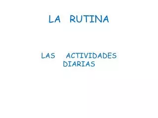 la rutina
