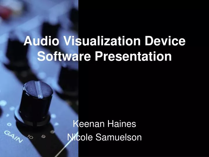 audio visualization device software presentation