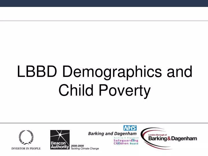 lbbd demographics and child poverty