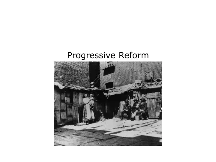 progressive reform