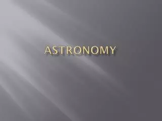 Astronomy