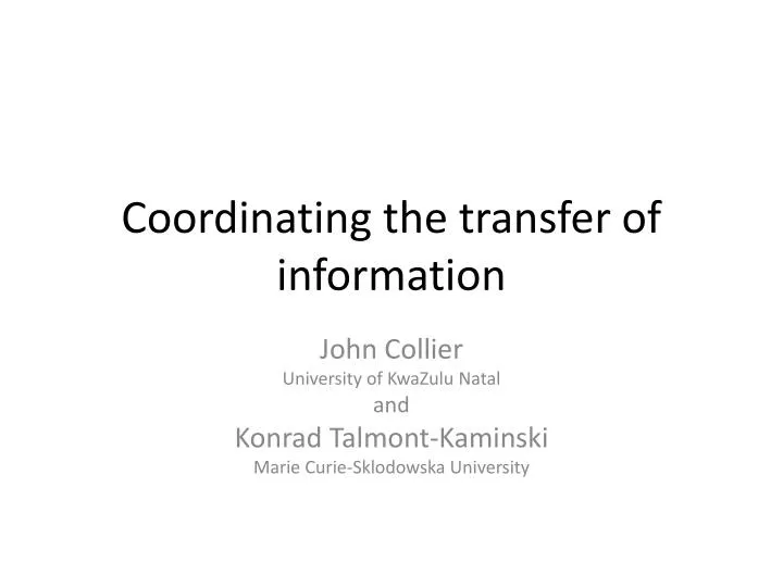 coordinating the transfer of information