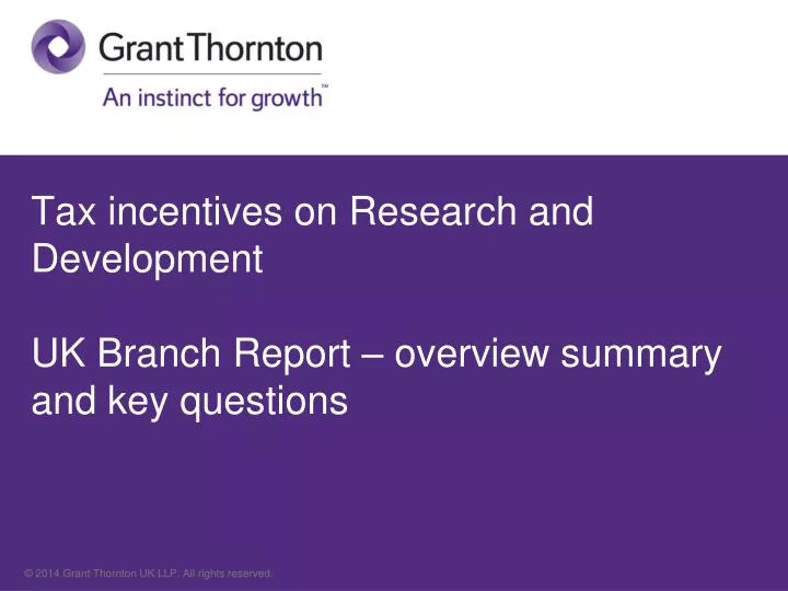 tax incentives on research and development uk branch report overview summary and key questions
