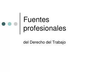fuentes profesionales