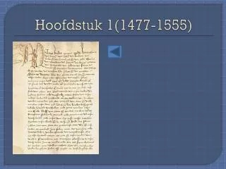 hoofdstuk 1 1477 1555