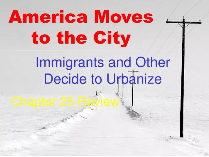 america moves to the city