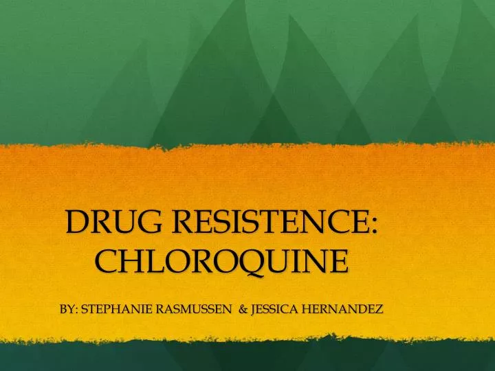 drug resistence chloroquine