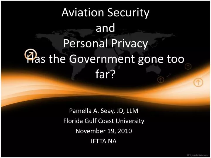 aviation security and personal privacy has the government gone too far
