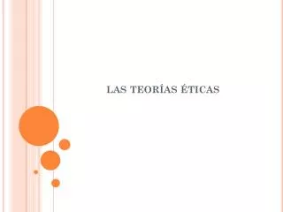 las teor as ticas
