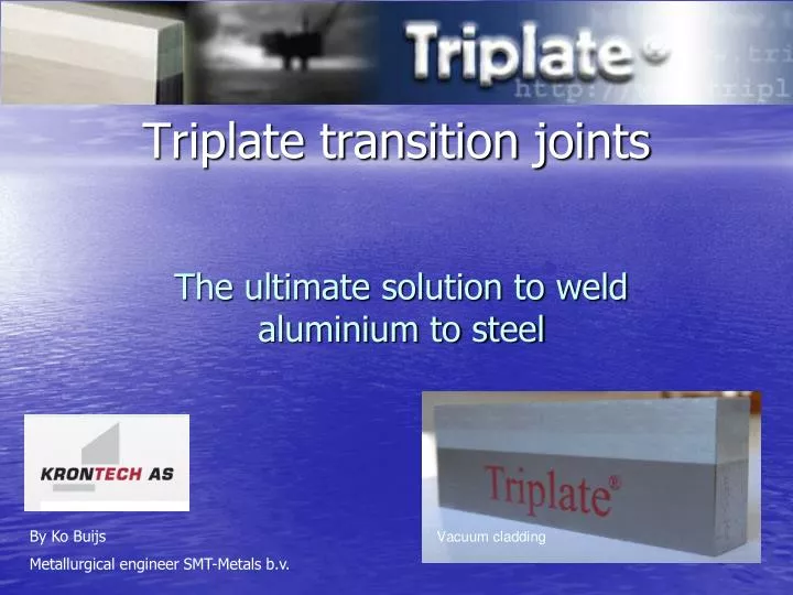 triplate transition joints