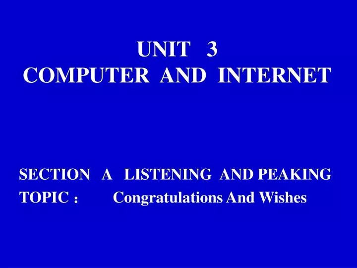 unit 3 computer and internet