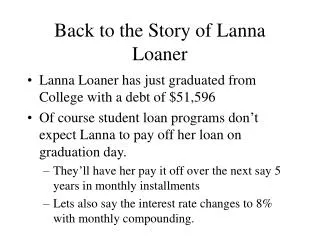 Back to the Story of Lanna Loaner