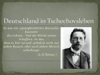 deutschland in tschechovsleben