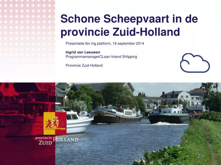 schone scheepvaart in de provincie zuid holland