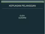 KEPUASAN PELANGGAN OLEH: SUKARNI - slide 1