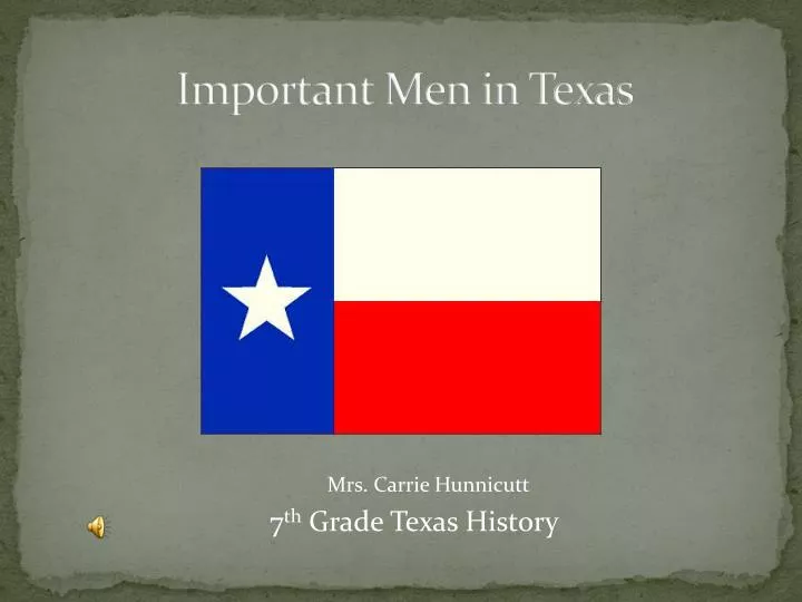 mrs carrie hunnicutt 7 th grade texas history