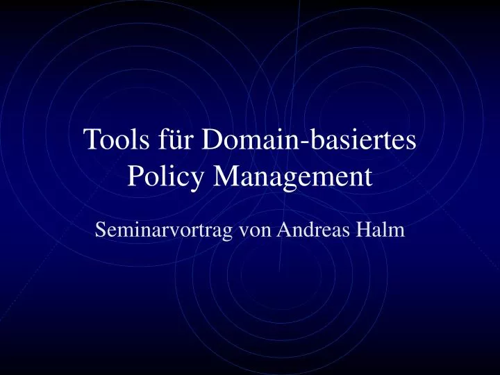 tools f r domain basiertes policy management