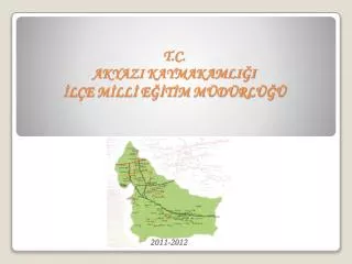 t c akyazi kaymakamli i l e m ll e t m m d rl