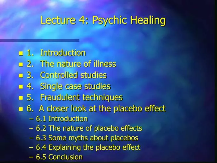 lecture 4 psychic healing