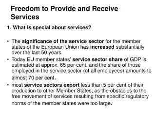 Freedom to Provide and Receive Services