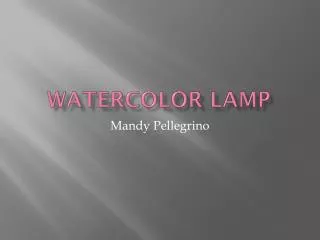 Watercolor lamp