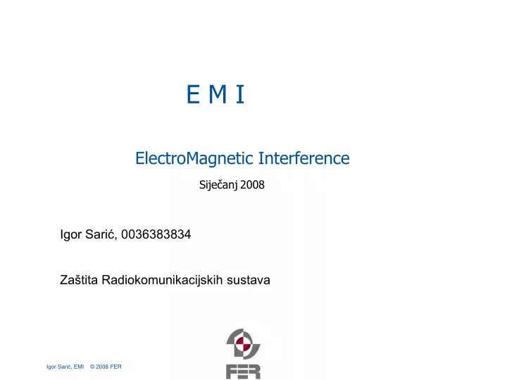 e m i electromagnetic interference