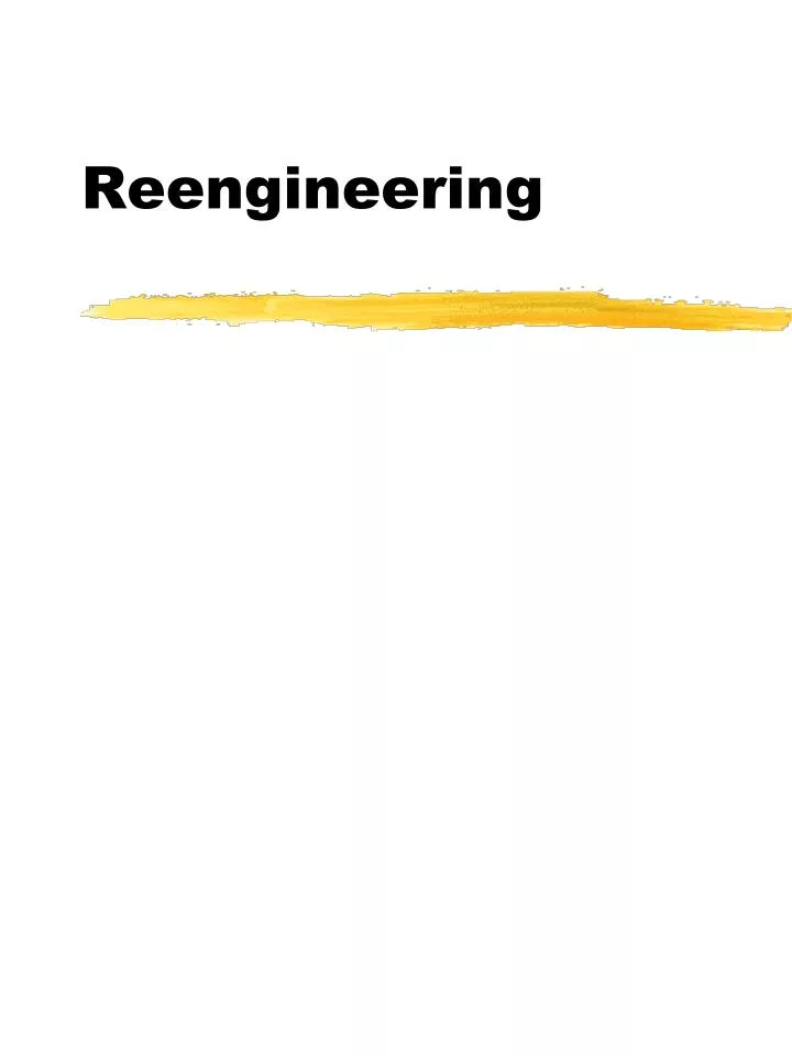 reengineering