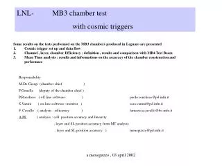 LNL- MB3 chamber test with cosmic triggers