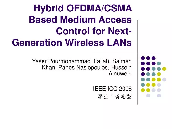 hybrid ofdma csma based medium access control for next generation wireless lans