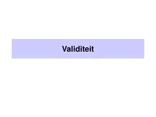 validiteit